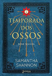 Capa de Temporada dos ossos - Samantha Shannon