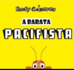 Capa de A barata pacifista - Rody Cáceres