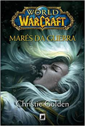 Capa de Marés da guerra - Christie Golden