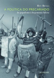 Capa de A política do precariado - Ruy Braga