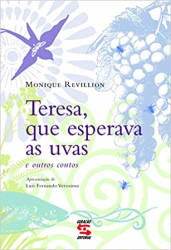 Capa de Teresa, que esperava as uvas - Monique Revillion