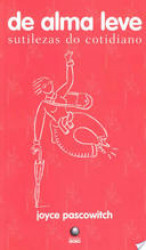 Capa de De alma leve - Joyce Pascowitch