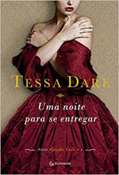 Capa de Uma noite para se entregar - Tessa Dare