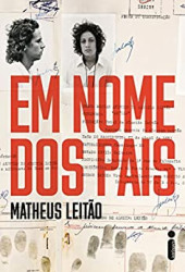 Capa de Em nome dos pais - Matheus Leitão