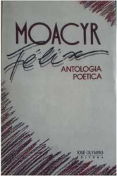 Capa de Antologia poética - Moacyr Félix