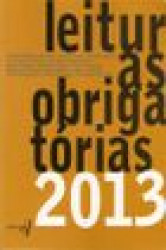 Capa de Leituras Obrigatórias 2013 - Sergius Gonzaga; Fernando Brum; Vanderlei Vicente; Ana Cristina Pereira; Pedro Gonzaga; Flávio Azevedo; Antônio Sansaverino; Guilherme Pirilo; Adauto Tauger; Altair Martins; Diego Grando; Jane Tutikia