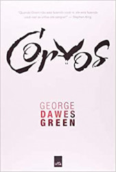 Capa de Corvos - George Dawes Green