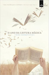 Capa de O ano da leitura mágica - Nina Sankovitch