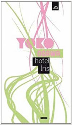 Capa de Hotel Íris - Yoko Ogawa