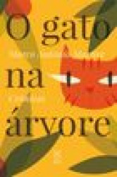 Capa de O gato na árvore - Marco Antonio Martire