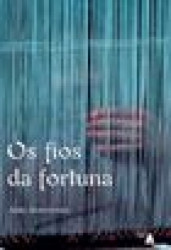 Capa de Os fios da fortuna - Anita Amirrezvani