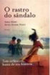 Capa de O rastro do sândalo - Asha Miró; Anna Soler-Pont