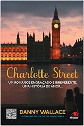 Capa de Charlotte street - Danny Wallace