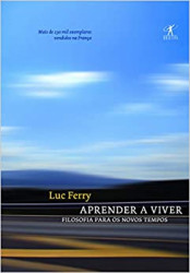 Capa de Aprenda a viver - Luc Ferry
