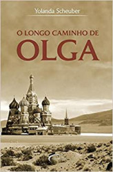 Capa de O longo caminho de Olga - Yolanda Scheuber