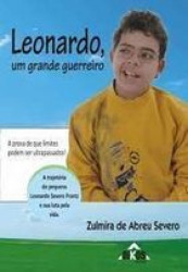 Capa de Leonardo, um grande guerreiro - Zulmira de Abreu Severo
