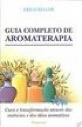Capa de Guia completo de aromaterapia - Erich Keller
