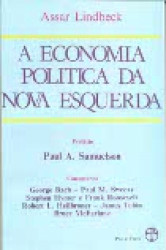 Capa de A economia política da nova esquerda - Assar Lindbeck