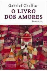 Capa de O livro dos amores - Gabriel Chalita