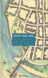 Capa de Parati para mim - Chico Mattoso; João Paulo Cuenca; Santiago Nazarian