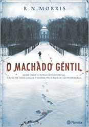 Capa de O machado gentil - R. N. Morris