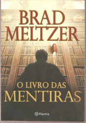 Capa de O livro das mentiras - Brad Meltzer