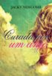 Capa de Curada por um anjo - Jacky Newcomb