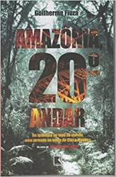 Capa de Amazônia 20º andar - Guilherme Fiuza