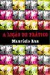 Capa de A lição de prático - Maurício Luz