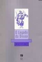 Capa de O legado da Deusa - Mirella Faur