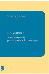 Capa de A construção do pensamento e da linguagem - L. S. Vigotski