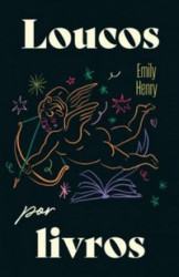 Capa de Loucos por livros - Emily Henry