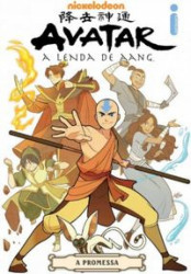 Capa de Avatar, a lenda de Aang: A promessa - Bryan Konietzko; Michael Dante DiMartino; Gene Luen Yang