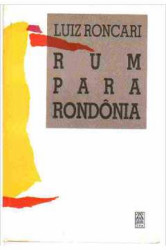 Capa de Rum para Rondônia - Luiz Roncari