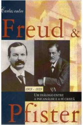 Capa de Cartas entre Freud e Pfister - Ernst L. Freud; Heinrich Meng
