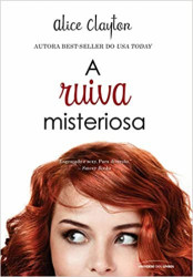 Capa de A ruiva misteriosa - Alice Clayton