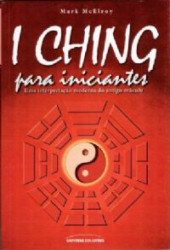 Capa de I Ching para iniciantes - Mark McElroy