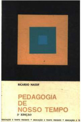 Capa de Pedagogia de nosso tempo - Ricardo Nassif