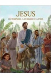 Capa de Jesus: o caminho, a verdade e a vida - 
