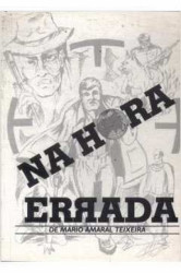 Capa de Na hora errada - Mário Amaral Teixeira