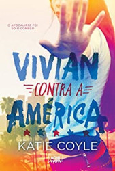 Capa de Vivian contra a América - Katie Coyle