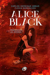 Capa de Alice Black - Carlos Henrique Abbud; Flávia Gonçales