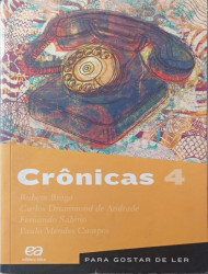 Capa de Crônicas 4 - Rubem Braga; Carlos Drummond de Andrade; Fernando Sabino; Paulo Mendes Campos