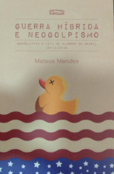 Capa de Guerra hídrida e neogolpismo - Mateus Mendes