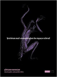 Capa de Histórias mal-assombradas do espaço sideral - Adriano Messias