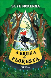 Capa de A bruxa da floresta - Skye McKenna
