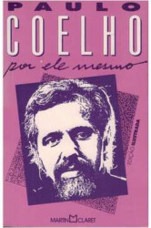 Capa de Paulo Coelho por ele mesmo - Paulo Coelho