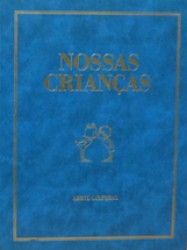 Capa de Nossas crianças volume 2 - Abril Cultural