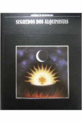 Capa de Segredos dos alquimistas - Jim Hicks; Myrna Traylor-Herndon