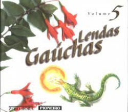 Capa de Lendas gaúchas volume 5 - Pedro Haase Filho (org.)